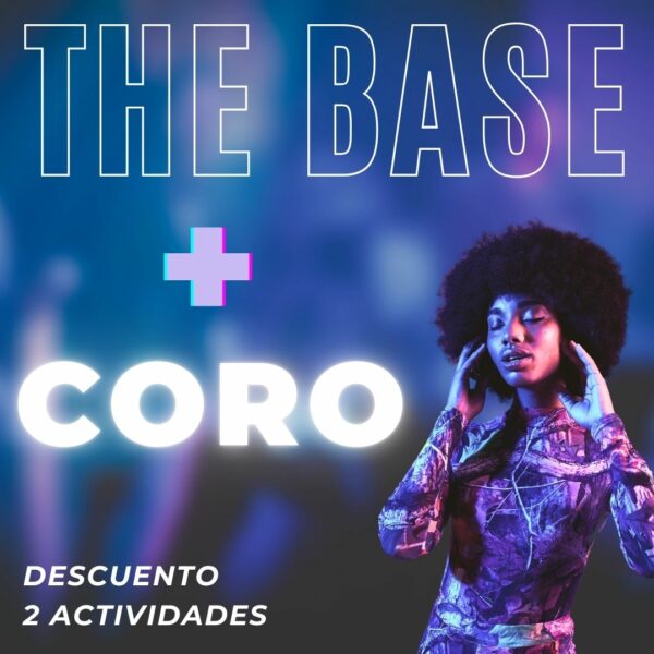 1 THE BASE + CORO